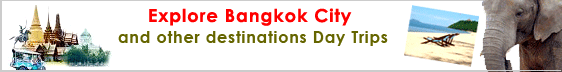 Your Holiday Tours in Thailand - Day Trip